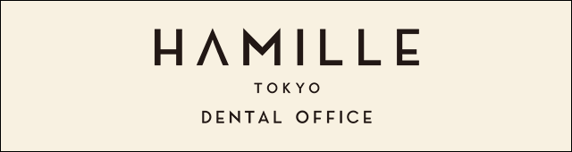Hamille tokyo dental office